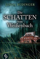 Die Schatten von Weißenbach