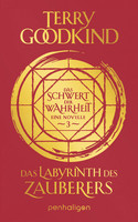 Im Labyrinth des Zauberers - Das Schwert der Wahrheit (Die Kinder von D’Hara 3)