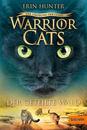 Warrior Cats - Der Ursprung der Clans 5: Der geteilte Wald (Staffel V)