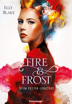 Fire & Frost (2): Vom Feuer geküsst