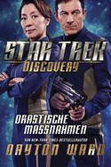 Star Trek: Discovery 2 - Drastische Maßnahmen