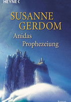 Anidas Prophezeiung