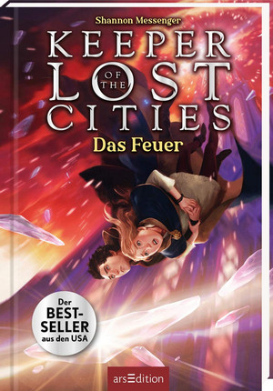 Keeper of the Lost Cities 3 - Das Feuer