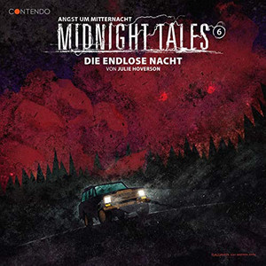 Midnight Tales 06: Die endlose Nacht