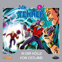 Jan Tenner - Der neue Superheld 06: In der Hölle von Ostland