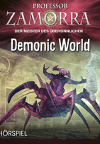 Professor Zamorra - Folge 11: Demonic World