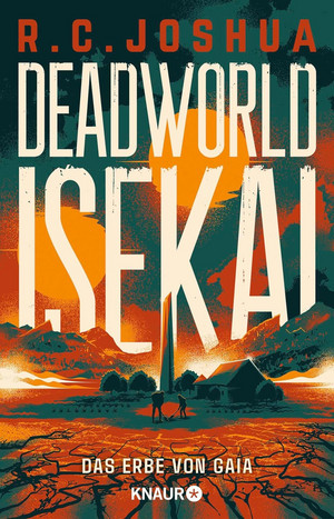 Deadworld Isekai - 2. Das Erbe von Gaia