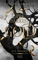 The Darkest Gold (3) - Die Geliebte
