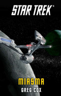 Star Trek: The Original Series 9 - Miasma