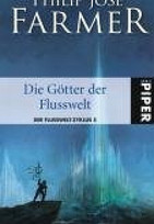Die Götter der Flusswelt