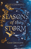 Seasons of the Storm - Gaias Gefangene (Seasons 1)