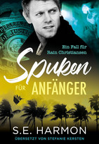 Spuken für Anfänger (Ein Fall für Rain Christiansen 1)