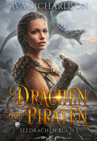 Drachen und Piraten (SeeDrachen 1)