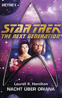 Star Trek - The Next Generation 28: Nacht über Oriana