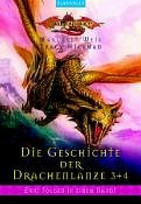 Die Geschichte der Drachenlanze 3 + 4