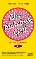 Der lächelnde Gott: Ein Roman aus Night Vale