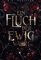 Ein Fluch der ewig währt