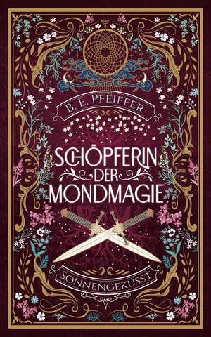 Schöpferin der Mondmagie (1) - Sonnengeküsst