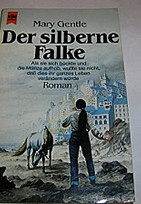 Der silberne Falke