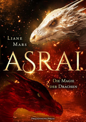 Asrai (2) - Die Magie der Drachen