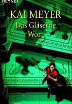 Das gläserne Wort