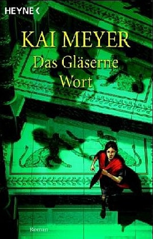 Das gläserne Wort