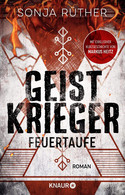 Geistkrieger (1): Feuertaufe