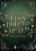 Edinburghs Hexen (1): Magiesturm