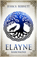 Elayne (1): Rabenkind