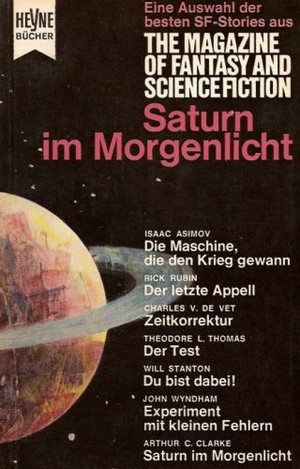 Saturn im Morgenlicht - Eine Auswahl der besten SF-Stories aus The Magazine of Fantasy and Science Fiction 1