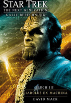 Star Trek: The Next Generation 10 - Kalte Berechnung III: Diabolus ex machina