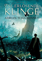 Die erlösende Klinge (Nach dem Krieg - Buch 1)