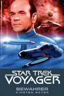 Star Trek: Voyager 9 - Bewahrer