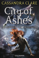 City of Ashes (Chroniken der Unterwelt - Buch Zwei)