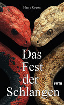 Das Fest der Schlangen