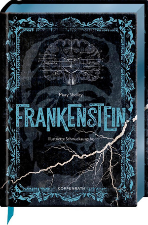 Frankenstein: oder Der neue Prometheus (Große Schmuckausgabe)