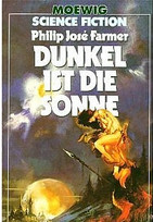 Dunkel ist die Sonne