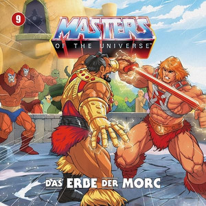 Masters Of The Universe - Folge 9: Das Erbe der Morc