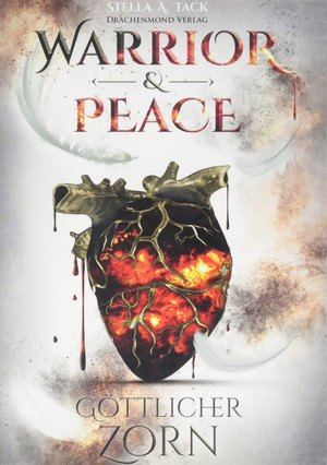 Warrior & Peace (2): Göttlicher Zorn