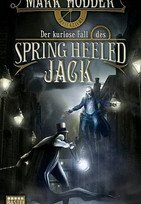 Der kuriose Fall des Spring Heeled Jack