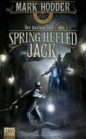 Der kuriose Fall des Spring Heeled Jack
