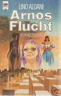 Arnos Flucht