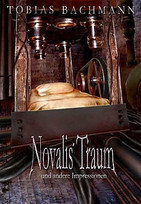 Novalis´ Traum