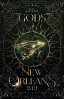 Gods of New Orleans - 1. Trish & Horus (Vampires of New Orleans 4)