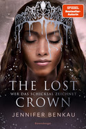 The Lost Crown (2): Wer das Schicksal zeichnet