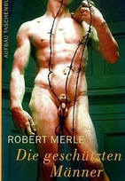 Die geschützten Männer