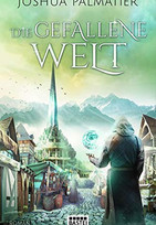 Die gefallene Welt (Ley 2)