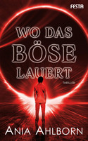Wo das Böse lauert
