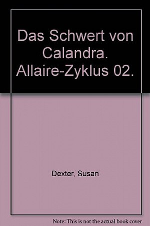 Das Schwert von Calandra