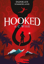 Hooked - Dunkles Nimmerland
